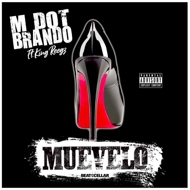 Muevelo (feat. King Reegz)