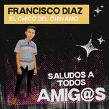 Saludos A Todos Mis Amigos