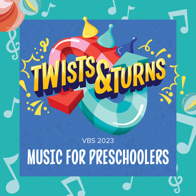 Vbs 2023 Twists and Turns Music for Preschoolers