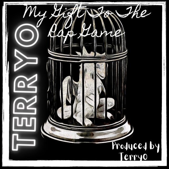 My Gift To The Rap Game