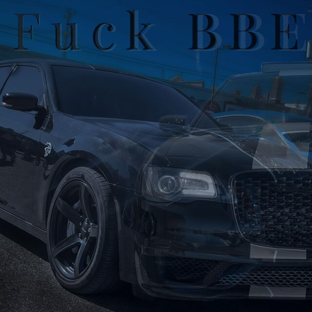 Fuck BBE