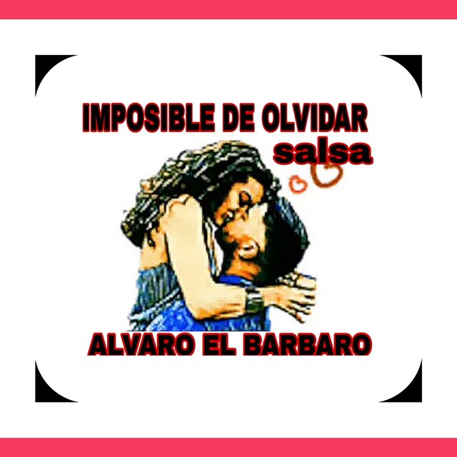 Imposible de Olvidar Salsa