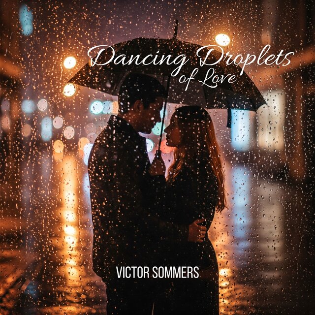 Dancing Droplets of Love