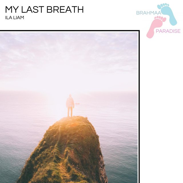 My Last Breath