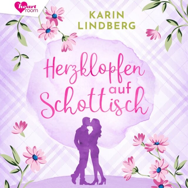 Herzklopfen auf Schottisch (Liebe am Loch Ness)