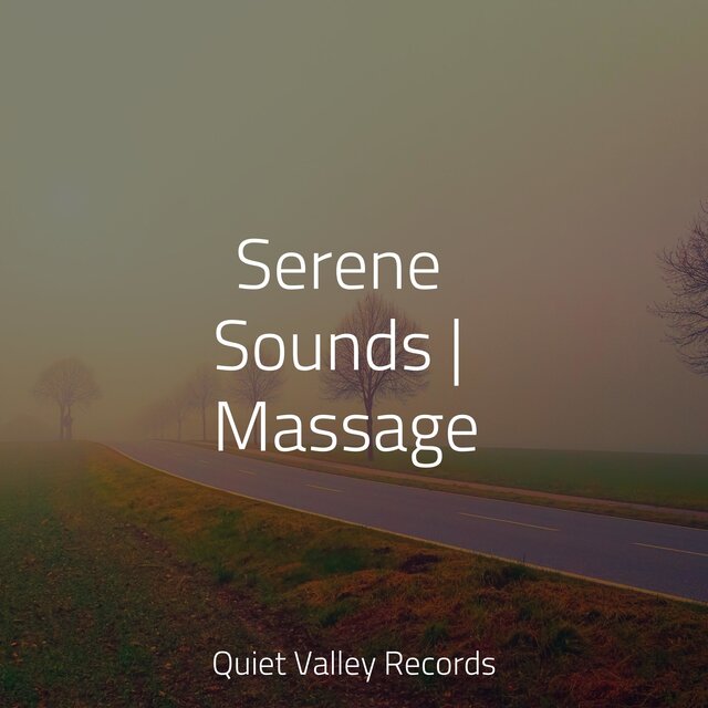 Serene Sounds | Massage
