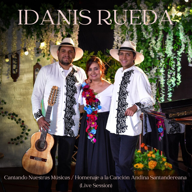 Cantando Nuestras Músicas / Homenaje a la Canción Andina Santandereana (Live Session)