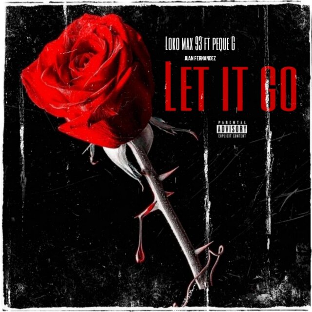 Let it go (feat. Comando Exclusivo )