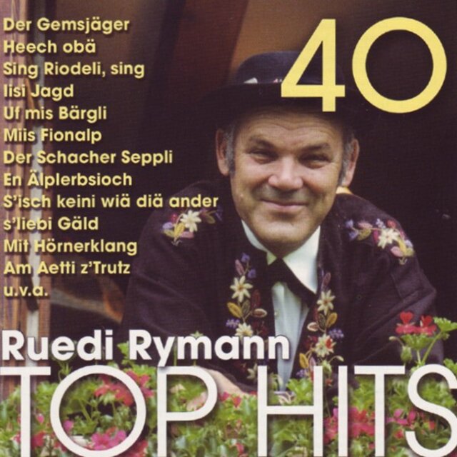 40 Ruedi Rymann Top Hits