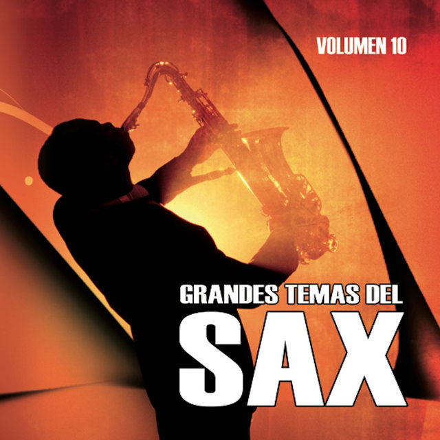 Grandes Temas en Sax Vol. X