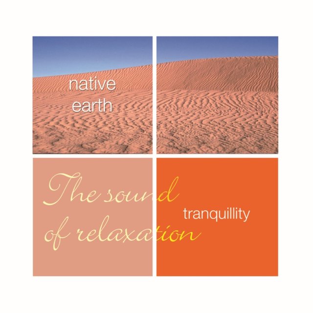 Tranquillity- Native Earth
