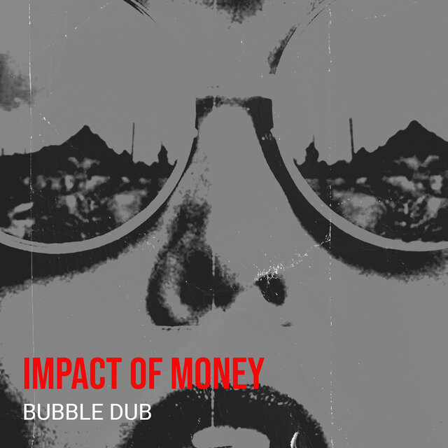 Impact of Money