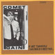 Cover art for album If Not Tomorrow / I Was More of a Mess Then... by Comet Gain