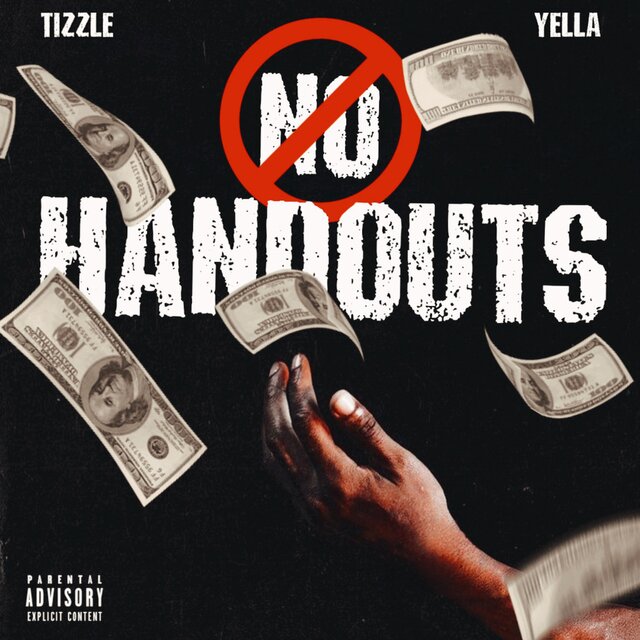 No Handouts (feat. Yella)