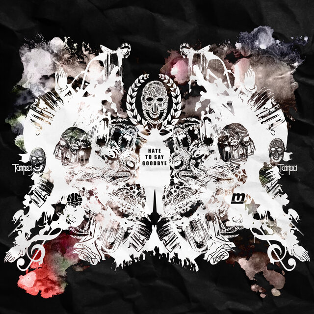 HATE TO SAY GOODBYE (Deluxe)