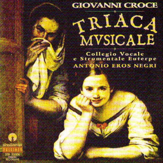 Croce: Triaca musicale - Pellegrini: Canzoni