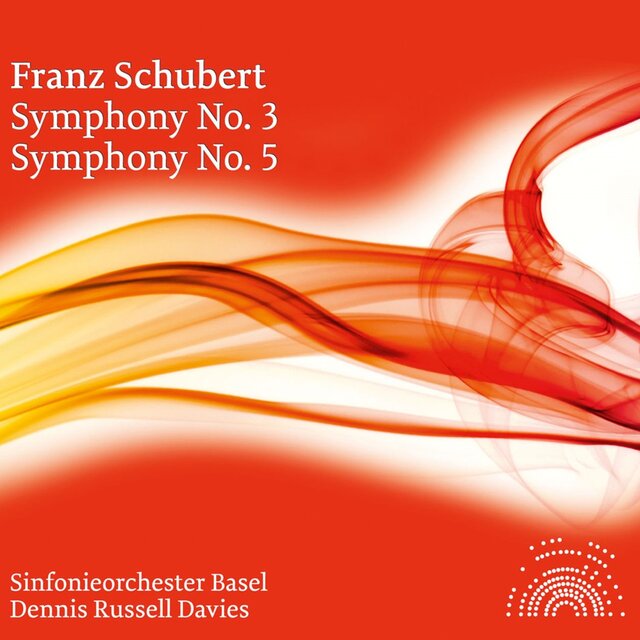 Schubert: Symphonies Nos. 3 & 5