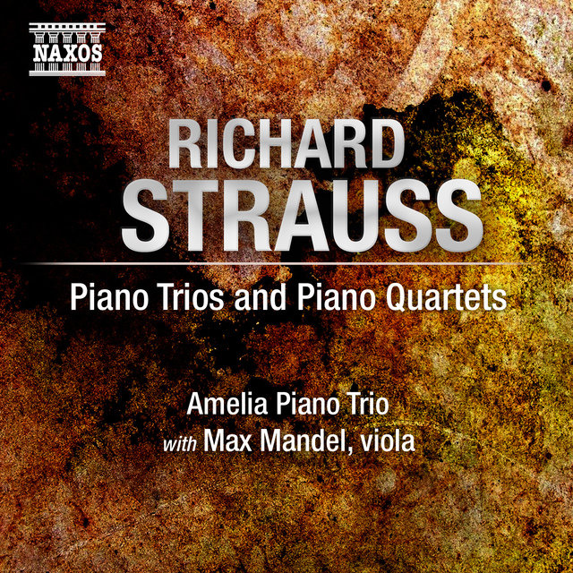 Strauss: Piano Trios Nos. 1 & 2
