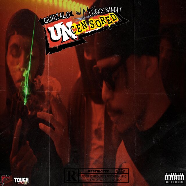Uncensored Ft/ @Gunzalo