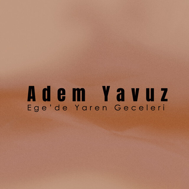 Ege'de Yaren Geceleri