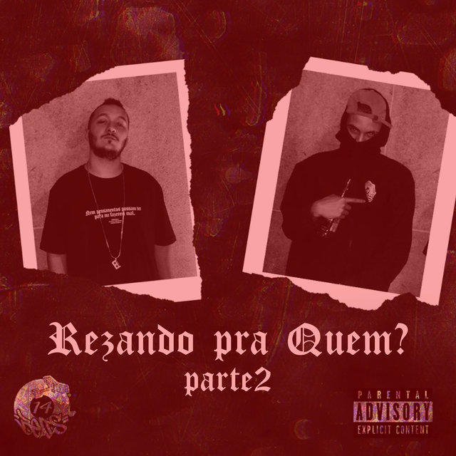 Rezando pra Quem? Pt. 2