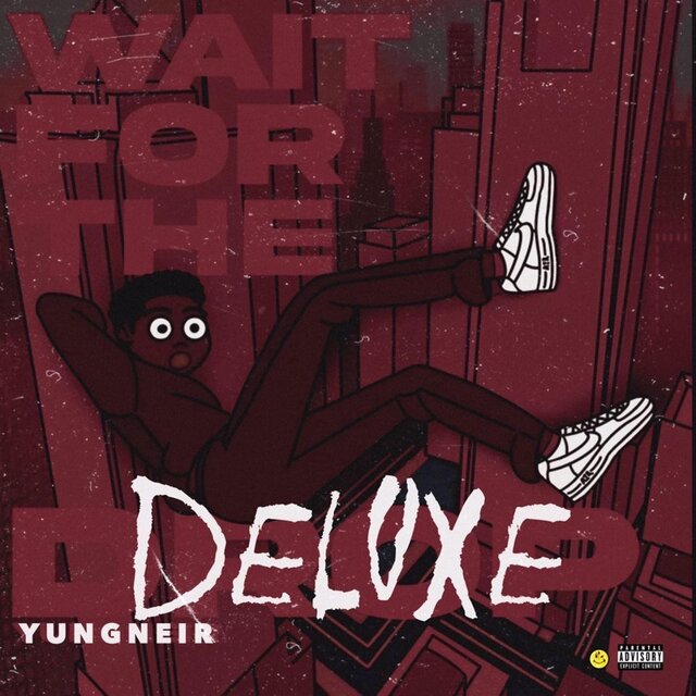 Wait for the Drop (Deluxe)