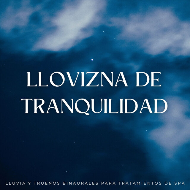 Llovizna De Tranquilidad: Lluvia Y Truenos Binaurales Para Tratamientos De Spa