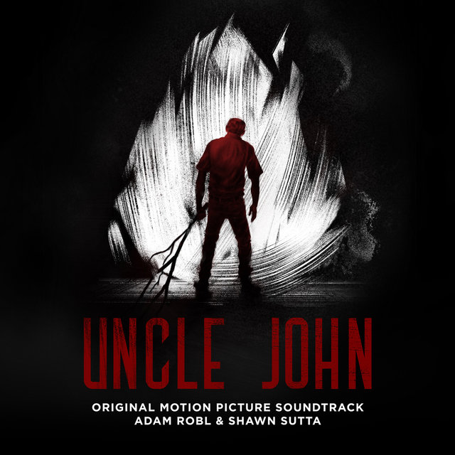 Uncle John (Original Motion Picture Soundtrack)
