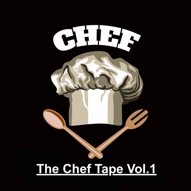 The Chef Tape, Vol. 1
