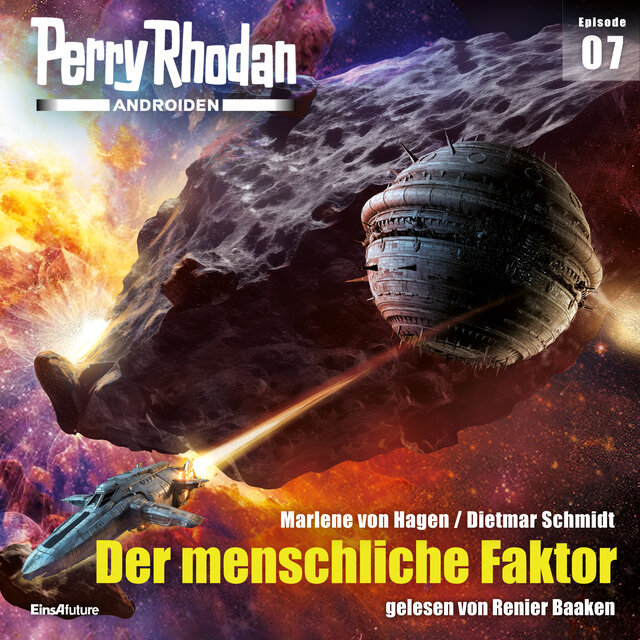 Der menschliche Faktor - Perry Rhodan - Androiden 7 (Ungekürzt)