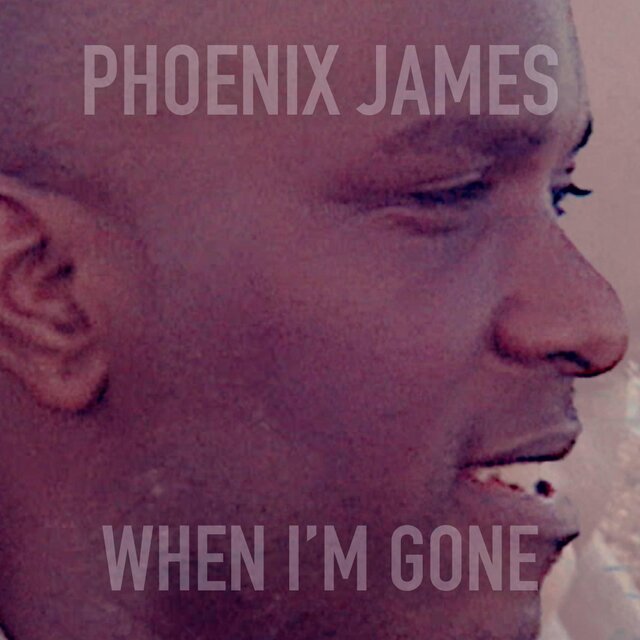 WHEN I'M GONE