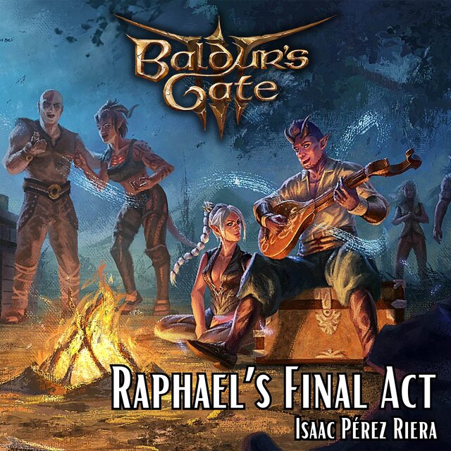 Raphael's Final Act (from "Baldur's Gate 3") (Cover version)