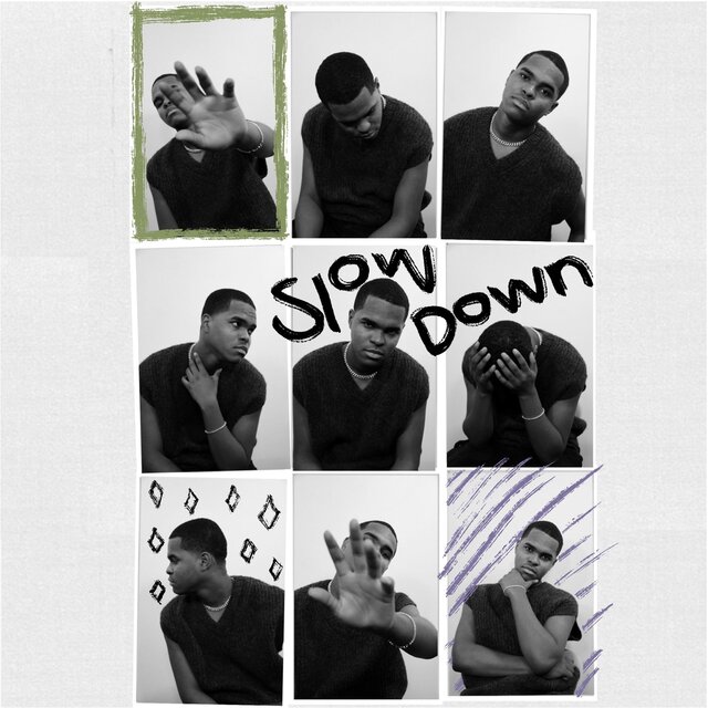 Slow Down