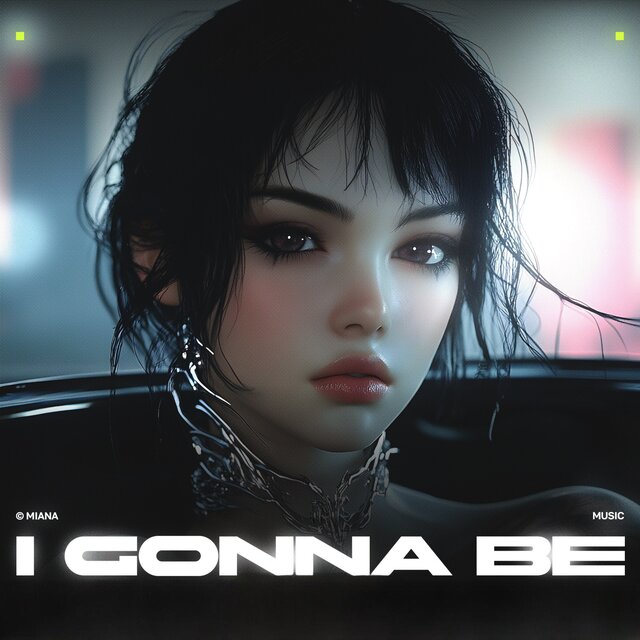I Gonna Be