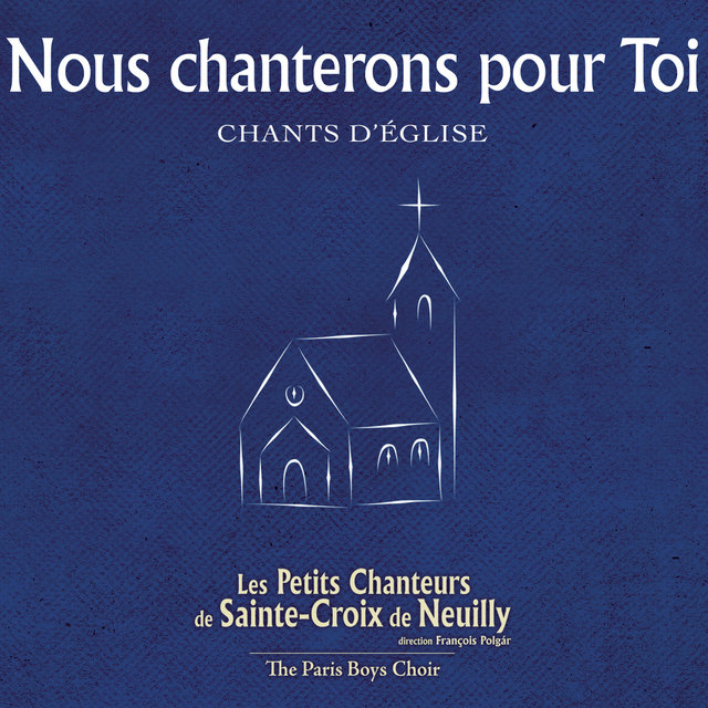 Nous chanterons pour toi