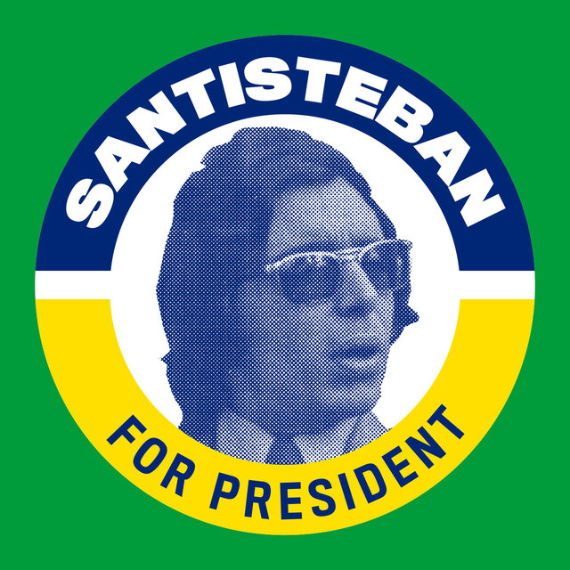 Santisteban for President