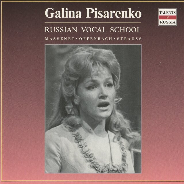 Russian Vocal School: Pisarenko, Galina