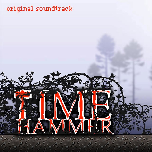 Time Hammer (Original Soundtrack)
