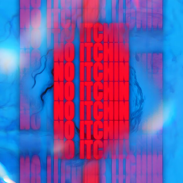 no itchin' vol. 1