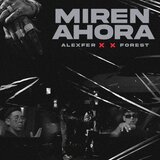 Ahora Miren