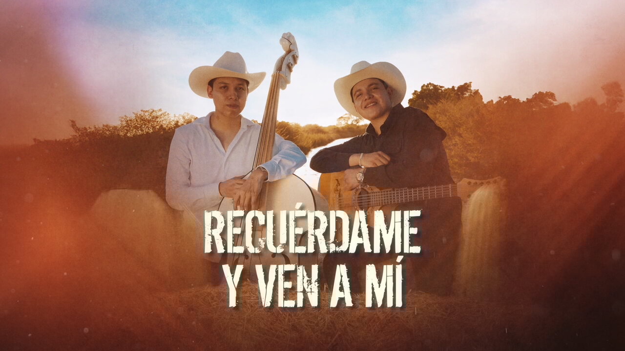 Recuérdame Y Ven A Mí