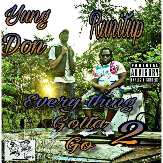 Everything Gotta Go 2