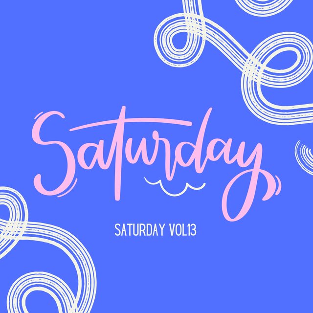 Saturday, Vol. 13