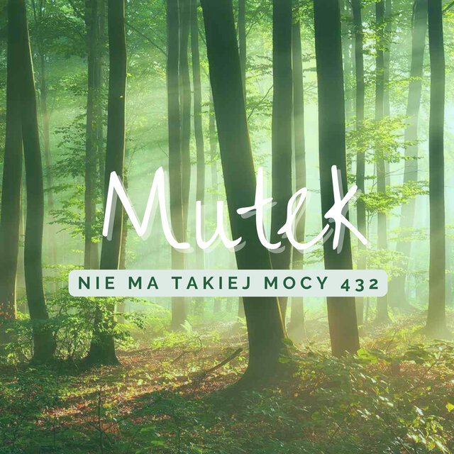 Nie ma takiej mocy 432