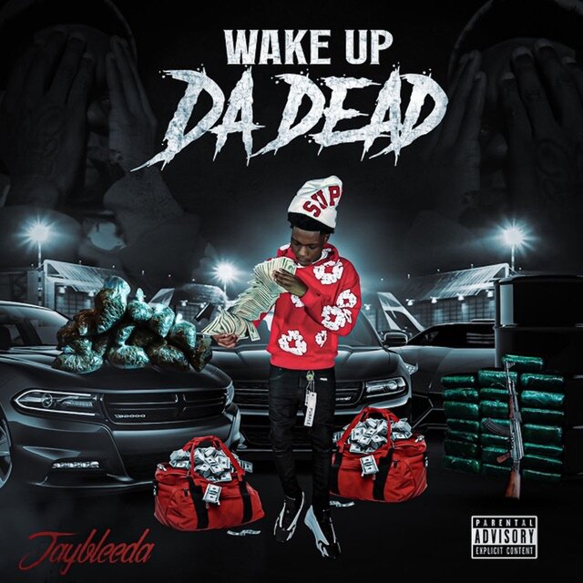 Wake up da dead