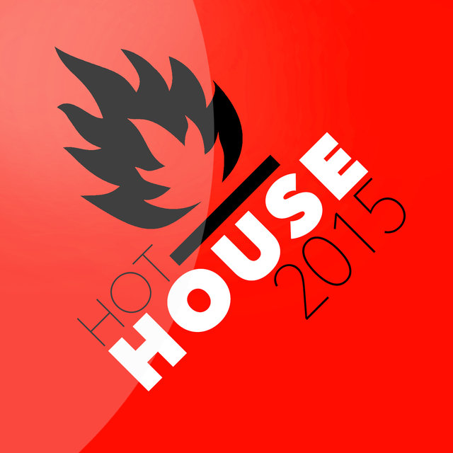 Hot House 2015