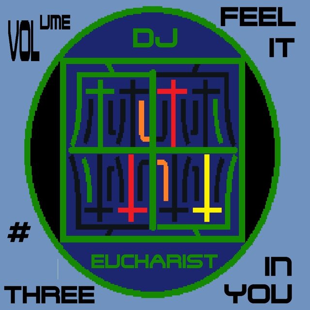 Feel It In You (VOLUME #3)