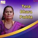 Tera Bhara Padda