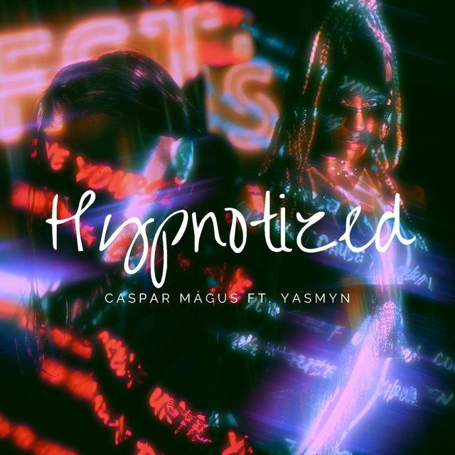Hypnotized (feat. YASMYN)