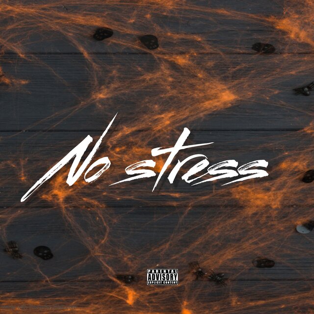 No stress (feat. DesireTk)